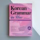 Korean Grammar in Use Advanced Граматика корейської мови для просунутих англійською мовою