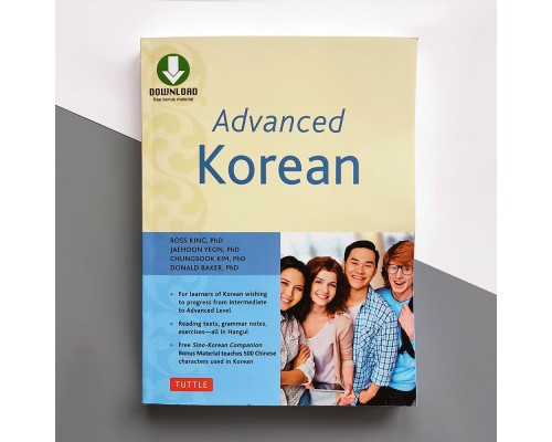 Advanced Korean: Includes Downloadable Sino-Korean Companion Workbook