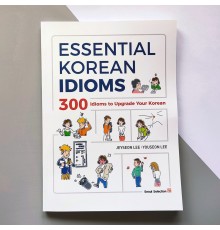 Essential Korean: Idioms. 300 ідіом для покращення корейської